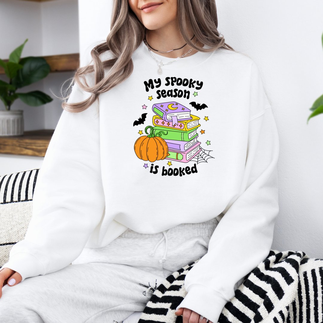 My Spooky Season Is Booked Sweatshirt with Premium DTF Transfer | Cozy Unisex Graphic Pullover