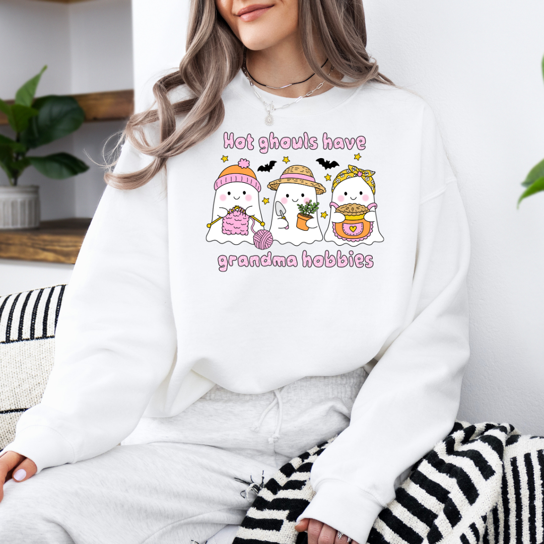 Hot Ghouls Have Grandma Hobbies Sweatshirt with Premium DTF Transfer | Cozy Unisex Graphic Pullover