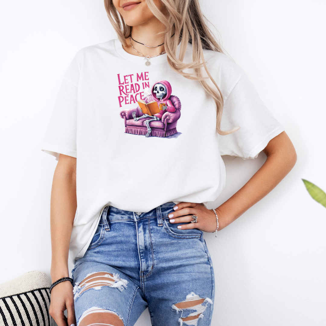 Let Me Read In Peace White T-Shirt with Premium DTF Transfer | Custom Graphic Tee | Unisex Comfort Fit
